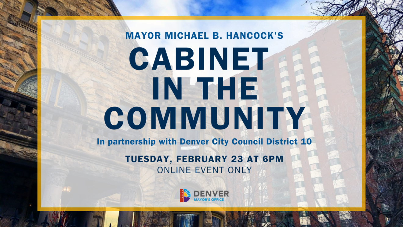 Event flier for the Cabinet in the Community meeting with Council District 10. Virtual meeting planned for Tuesday, Feb. 23 at 6 PM.