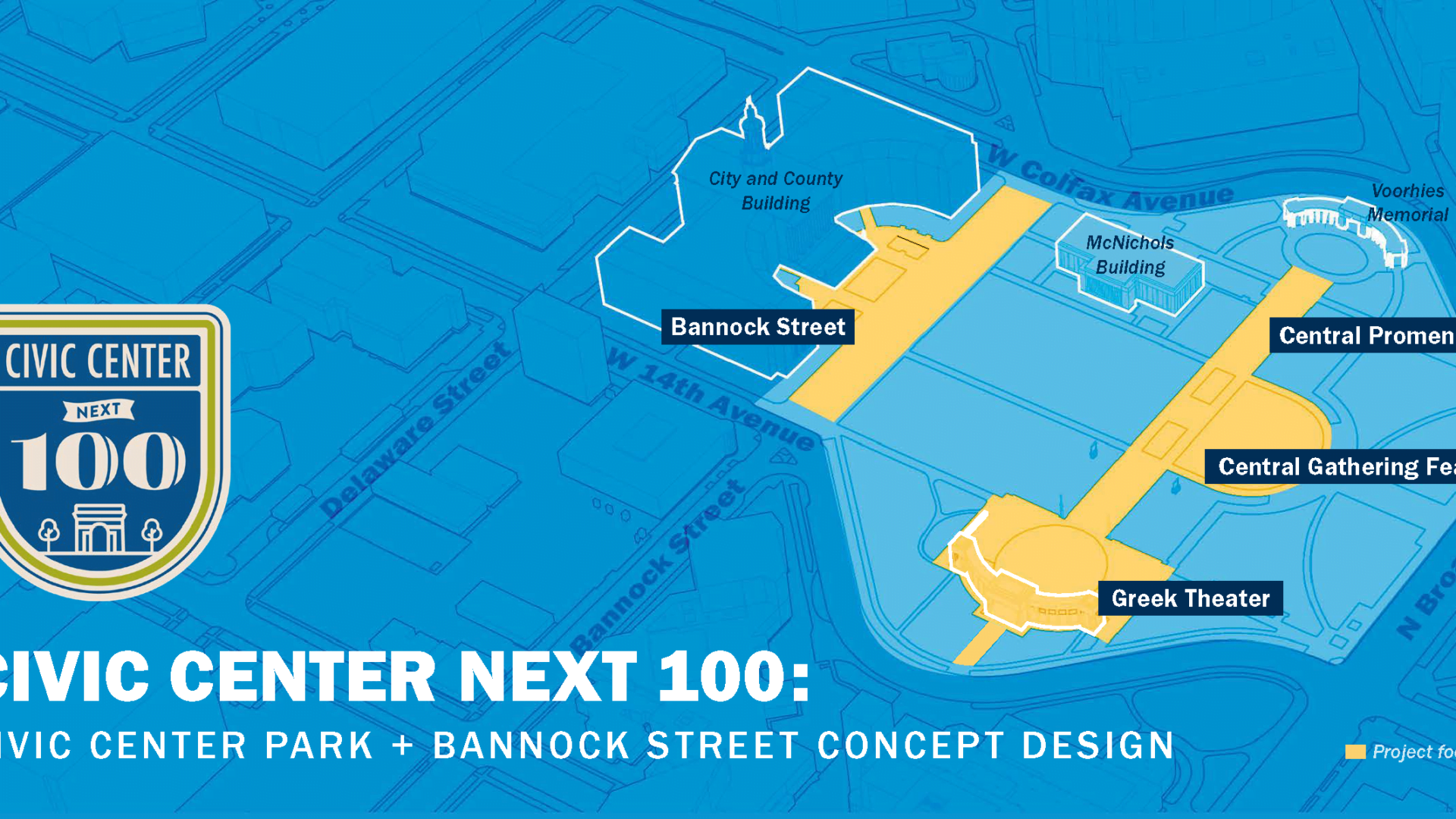 Civic Center Next 100: Civic Center Park & Bannock Street Concept Design..