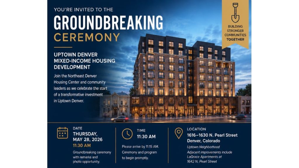 you are invited to the groundbreaking ceremony uptown denver mixed income housing development